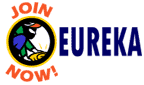 JOIN EUREKA NOW!