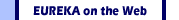 EUREKA on the web